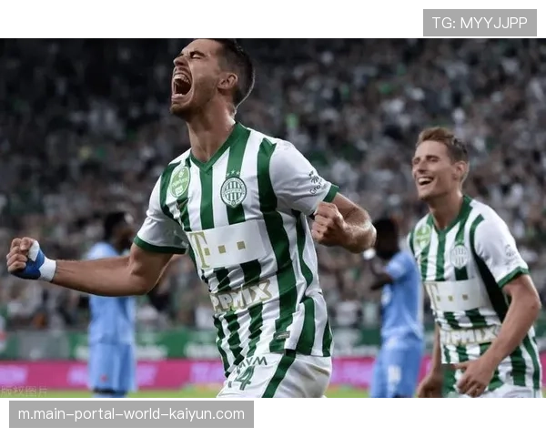 约瑟夫助攻卡尼乔夫斯基 费伦茨瓦罗斯早早确立优势